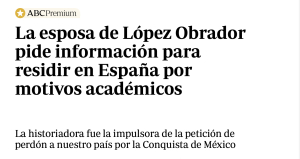 Diario Español confirma que Beatriz Gutiérrez Müller busca residencia en España por motivos “académicos”