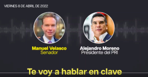 Alejandro Moreno revela conversación con Manuel Velasco exhibiendo amenazas del Gobierno Federal