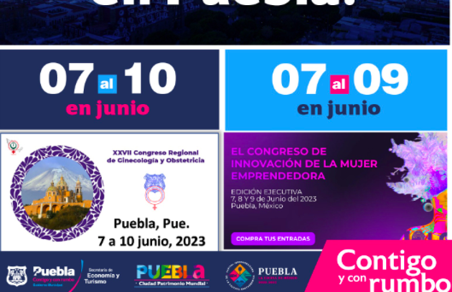 Checa los congresos y reuniones que habrá en puebla los próximos meses