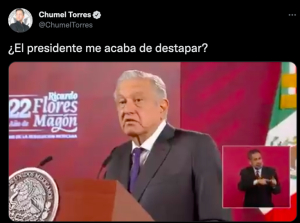 AMLO destapa a Chumel Torres como candidato opositor: “tiene buen jale”, dice