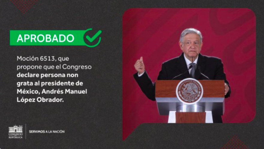 ¡Es oficial! congreso de Perú declara persona non grata a AMLO