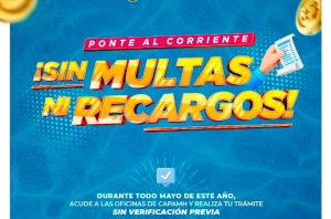 Durante mayo se condonará multas y recargos pagando adeudo: CAPAMH