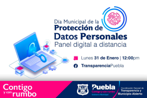 Ayuntamiento de Puebla invita a participar en foros de aprendizaje para proteger datos personales