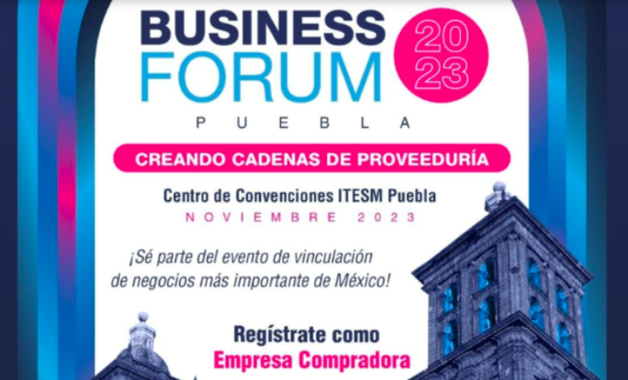 Segunda edición del Business Forum 2023 se llevará a cabo el 8 de noviembre