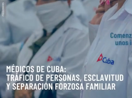 Médicos cubanos exhiben que son víctimas de esclavitud durante misiones enviadas por Díaz-Canel
