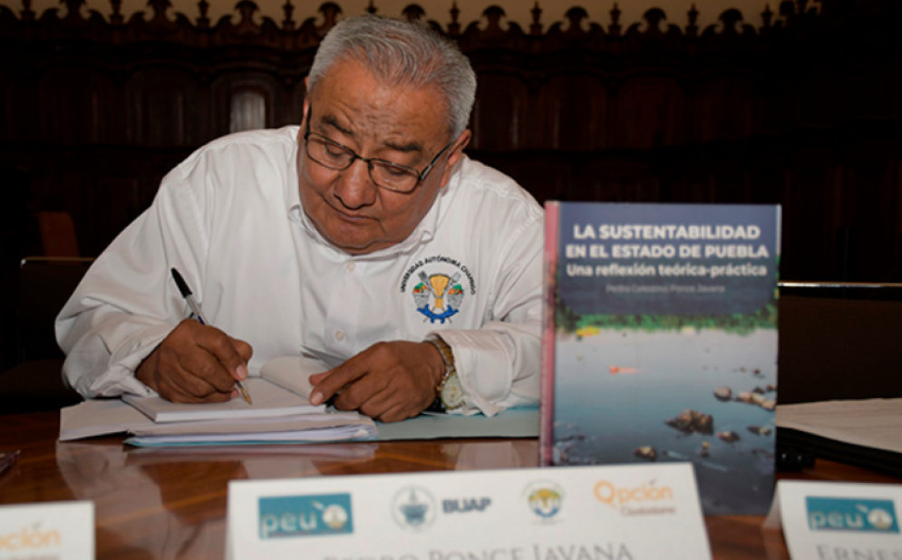 Presentan en Paraninfo de la BUAP el libro “La sustentabilidad en el Estado de Puebla”