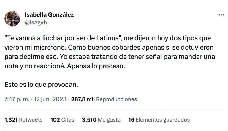 Reportera revela amenazas: “Te vamos a linchar por ser de Latinus”