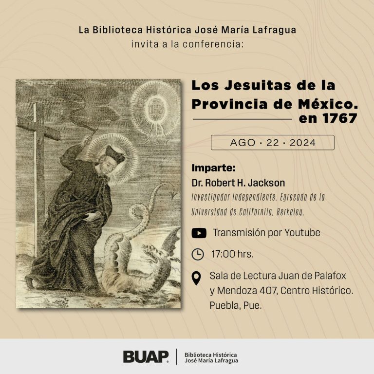 BUAP realiza conferencia “Los Jesuitas de la provincia de México en 1767”