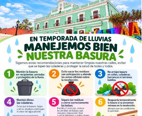 Emiten recomendaciones para el manejo de residuos durante la temporada de lluvias